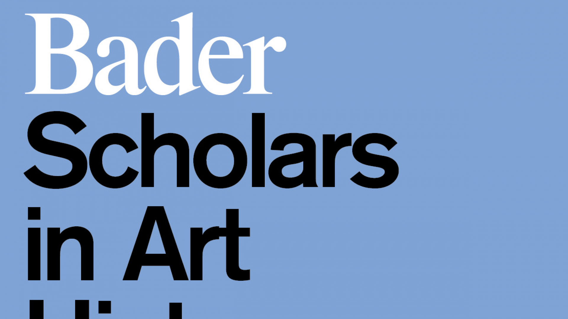 Bader Scholars in Art History