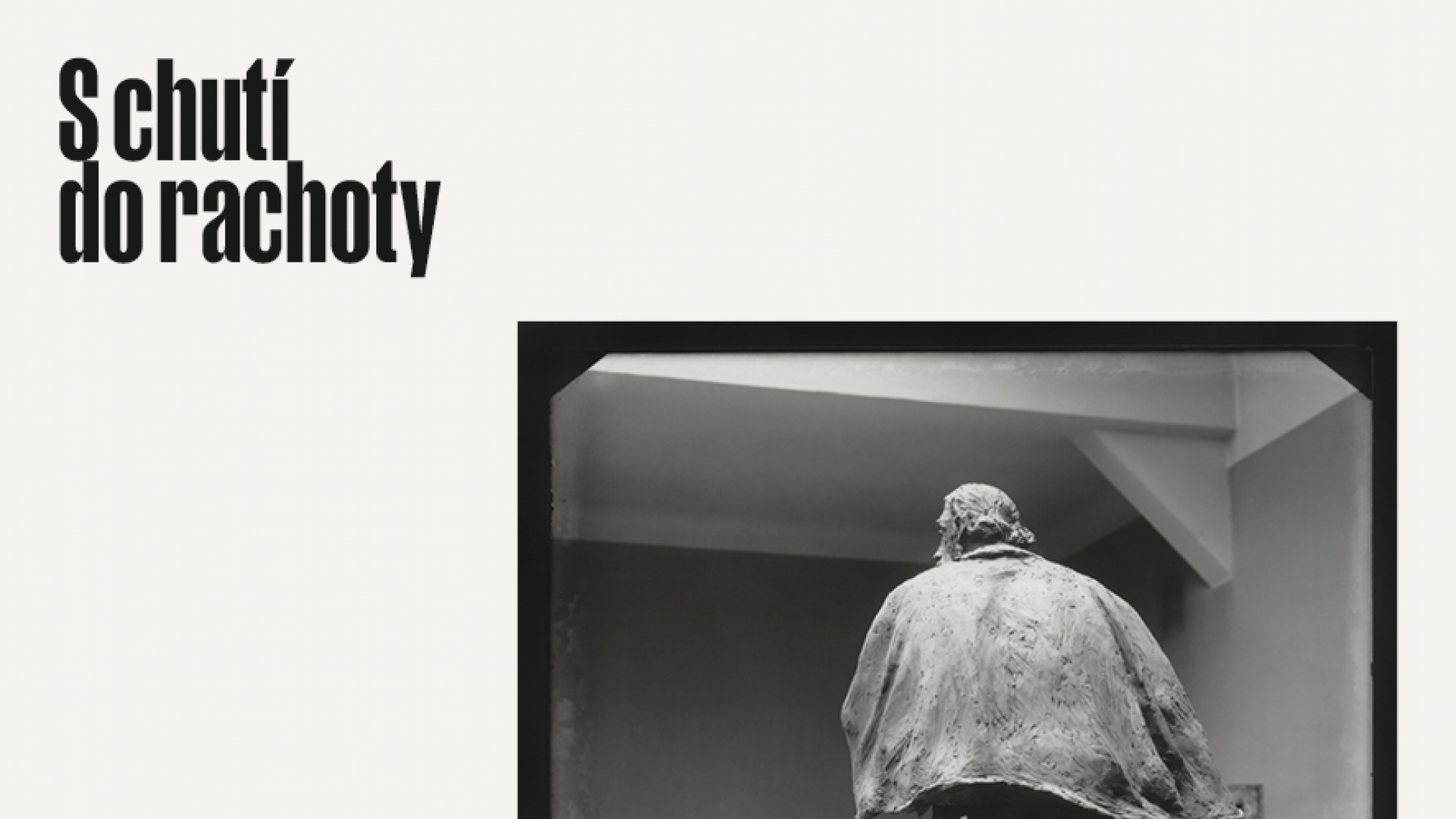 Josef Sudek, Josef Wagner: S chutí do rachoty